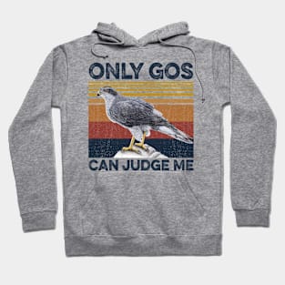 Only Gos Can Judge Me Hoodie